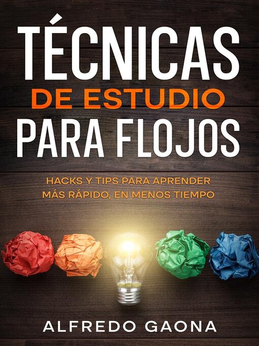 Title details for Técnicas de Estudio para Flojos by Alfredo Gaona - Available